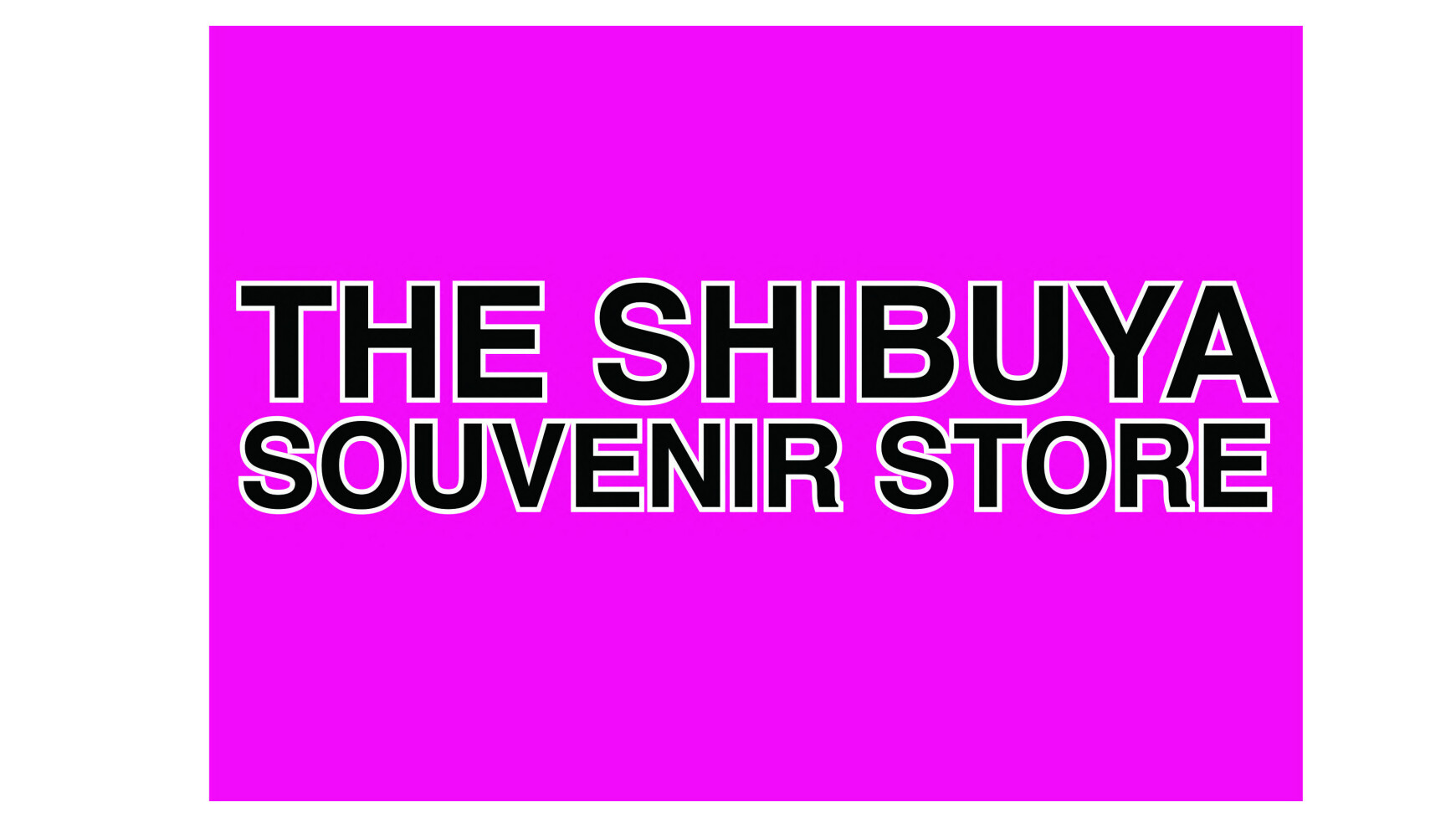 THE SHIBUYA SOUVENIR STORE